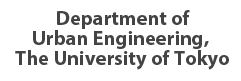 Department of Urban Engineering,  The University of Tokyo